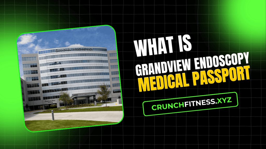 What is the Grandview Endoscopy Medical Passport, How Does It Work?